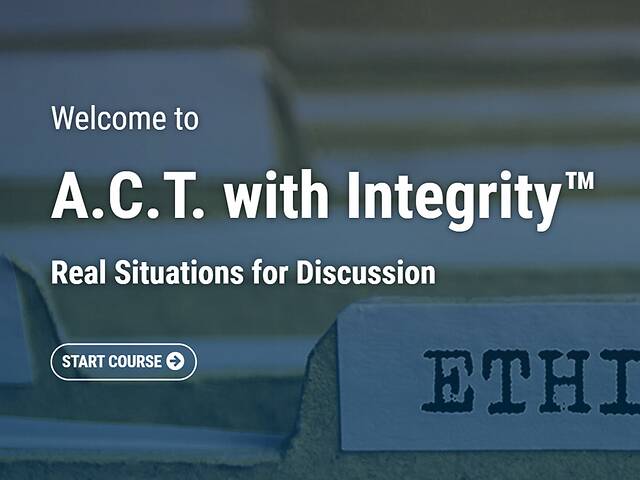 A.C.T. with Integrity: Real Situations for Discussions - Video + Post Test