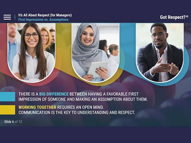 Got Respect?® It’s All About Respect (for Managers)®